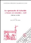 LO spettacolo di Griselda. «Le livre de l'istoire de Gridelidis». Ediz. multilingue libro