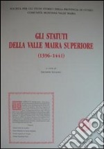 Gli statuti della Val Maira superiore libro