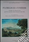 Florilegio cuneese. Omaggio alla città di Cuneo nell'VIII centenario dalla fondazione libro