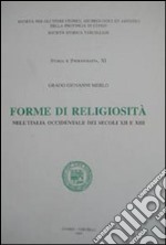 Forme di religiosità nell'Italia occidentale dei secoli XII e XIII libro