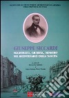 Giuseppe Siccardi. Magistrato, giurista, ministro, nel bicentenario della nascita libro