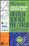 Un green New Deal per l'Italia. Green economy rapporto 2013 libro