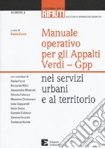 Manuale operativo per gli appalti Verdi-Gpp nei servizi urbani e al territorio libro