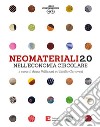 Neomateriali 2.0 nell'economia circolare libro di Pellizzari A. (cur.) Genovesi E. (cur.)