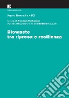 Biowaste tra ripresa e resilienza. Organic Biorecycling 2021 libro