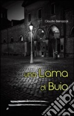 Una lama di buio libro