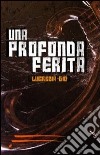 Una profonda ferita libro