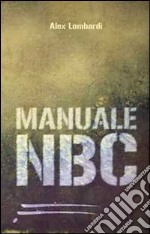 Manuale NBC libro