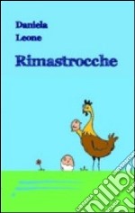 Rimastrocche libro