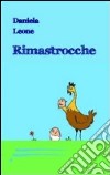 Rimastrocche libro