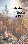 Ochoco Forest libro