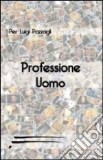 Professione uomo