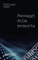 Paesaggi della memoria