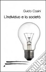 L'individuo e la società libro