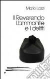 Il reverendo l'ammonite e i delitti libro