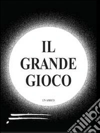Il grande gioco