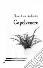 Capelvenere libro