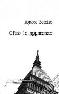 Oltre le apparenze libro