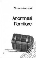 Anamnesi familiare libro