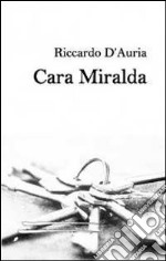 Cara Miralda libro