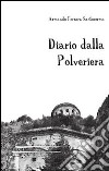 Diario dalla polveriera libro