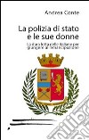 La polizia di Stato e le sue donne libro