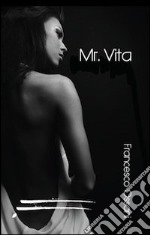 Mr. Vita libro