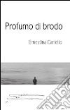 Profumo di brodo libro