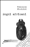 Sogni africani libro