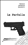 La farfalla libro