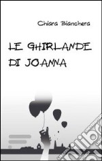 Le ghirlande di Joanna