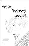 Racconti appesi libro