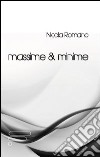 Massime & minime libro