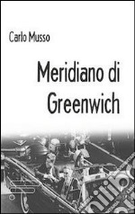 Meridiano di Greenwich libro