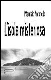 L'isola misteriosa libro