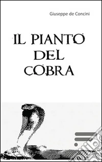 Il pianto del cobra