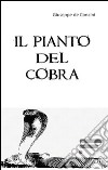 Il pianto del cobra libro