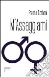 M'assaggiami libro