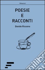 Poesie e racconti libro