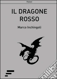 Il dragone rosso libro