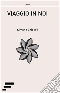 Viaggio in noi libro