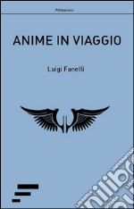 Anime in viaggio