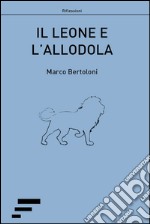 Il leone e l'allodola