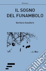 Il sogno del funambolo