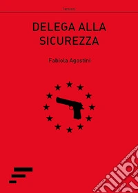 Delega alla sicurezza