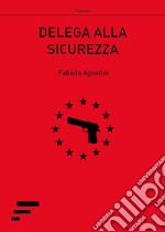 Delega alla sicurezza libro