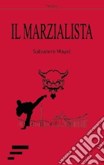 Il marzialista libro