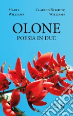 Olone. Poesia in due libro