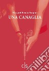 Una canaglia libro di Pampuri Margaret Renata