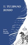 Il tulipano rosso libro